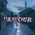 Jules - L'amour