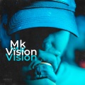 MK - Vision