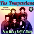 The Temptations - Papa Was A Rollin Stone