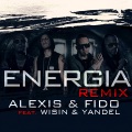 Alexis & Fido、Wisin & Yandel - Energia (Remix)