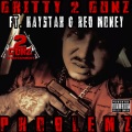 Gritty 2 Gunz、Haystak、Red Money - Problemz (feat. Haystak & Red Money)(Explicit)