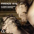 Gabriello Chiabrera、Domenico Belli、Le Poème Harmonique、Vincent Dumestre、Arnaud Marzorati - L'Orfeo dolente: Lasso o mai