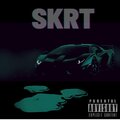 VonnDough - Skrt (Explicit)