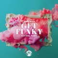 Zsak、crazibiza - Get Funky (SoftmalRemix)