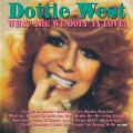 dottie west - Lay Down Beside Me
