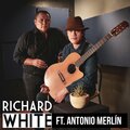 Antonio Merlín、Richard White - Habrá tiempo (feat. Antonio Merlín)