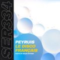 Peyruis - Le Disco Français