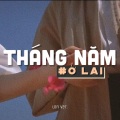 1 9 6 7、Dani:d - Tháng Năm Ở Lại (feat. Dani D & Ryan)