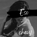 CHEVY - Eso