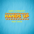 Merk & Kremont、DNCE - Hands Up