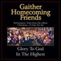 Bill & Gloria Gaither - Glory To God In The Highest (Low Key Performance Track With Background Vocals)