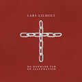 Lars Lilholt、Lars Lilholt Band - Da Danmark Var En Slavenation