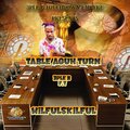 Wilful Skilful - Table aguh turn