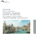 Stephen Hammer、Frank de Bruine、Susan Sheppard、Peter McCarthy - Concerto for 2 Oboes, Strings and Continuo in D minor, R.535 - 3. Allegro molto