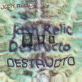 Josh Relic - Destructo