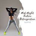 Sacred Tech - Mid Night Techno Retrospection
