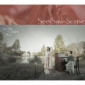 See-Saw - キライになりたい-Snow Drop version-