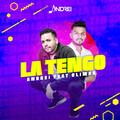 Andrei、Climax - La Tengo (feat. Climax)