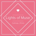 Ayatsugu_Otowa - Lights of Muse