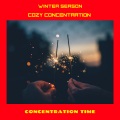 Concentration Time、Work Music - Dangerous Focus