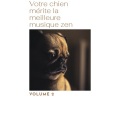 Musique Relaxante pour Chiens、Musique pour Chiens、Musique Zen! - Sigh of Relief