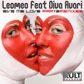 LeoMeo、Diva Avari - Give Me Love (Part 2)(feat. Diva Avari)(Superball Remix)