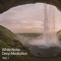 Water Sounds Natural White Noise、White Noise Studios、The White Noise Zen & Meditation Sound Lab - Rainstorm White Noise