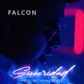 Falcon - Sinceridad