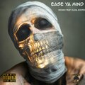 Olivia Root$、Promo - Ease Ya Mind (feat. Olivia Root$)(Explicit)