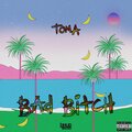 Toma - Bad ***** (Explicit)