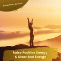 Binaural Mind Dimension - Raise Positive Energy & Clear Bad Energy - Session 1