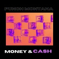 Punch Montana - Money & Cash (Explicit)