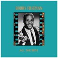 Bobby Freeman - Good Lovin' Is Wat I Need