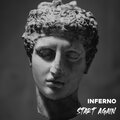 Inferno - Start Again