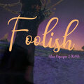 Alice Nguyen、Toma - Foolish