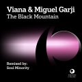Miguel Garji、Viana、soul minority - The Black Mountain