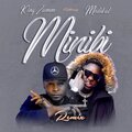 King Zumm、Medikal - Minibi (feat. Medikal)(Remix)