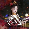 HHD Remix、Jin Tuấn Nam、Sin Thiện Tâm、ryot - Phù Dung (WinK6 Remix)
