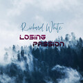 Richard White - Bask Life