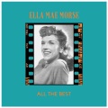 Ella Mae Morse - Tess's Torch Song, Pt. 1