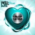 Peter Luts、Eyelar - Turn Up the Love