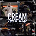 Cream - Finest Steak (Explicit)
