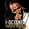 I-Octane、kemar mcgregor、Stephan Warren - Poverty In Dub (In Dub)