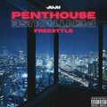 JuJu - Penthouse (Explicit)