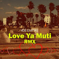 408 Empire - Love Ya Muti