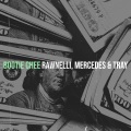 RAWNELLI、Mercedes、Tray - Bootie Chee (Explicit)