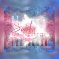 nakia - Sweet Nøthings (Explicit)