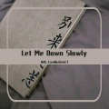 夜绘_Fav0urGraC1 - Let Me Down Slowly (钢琴翻弹)