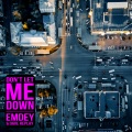 Emdey、Dave Replay - Don't Let Me Down