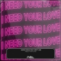 Marin Hoxha、Britt Lari - I Need Your Love (feat. Britt Lari)